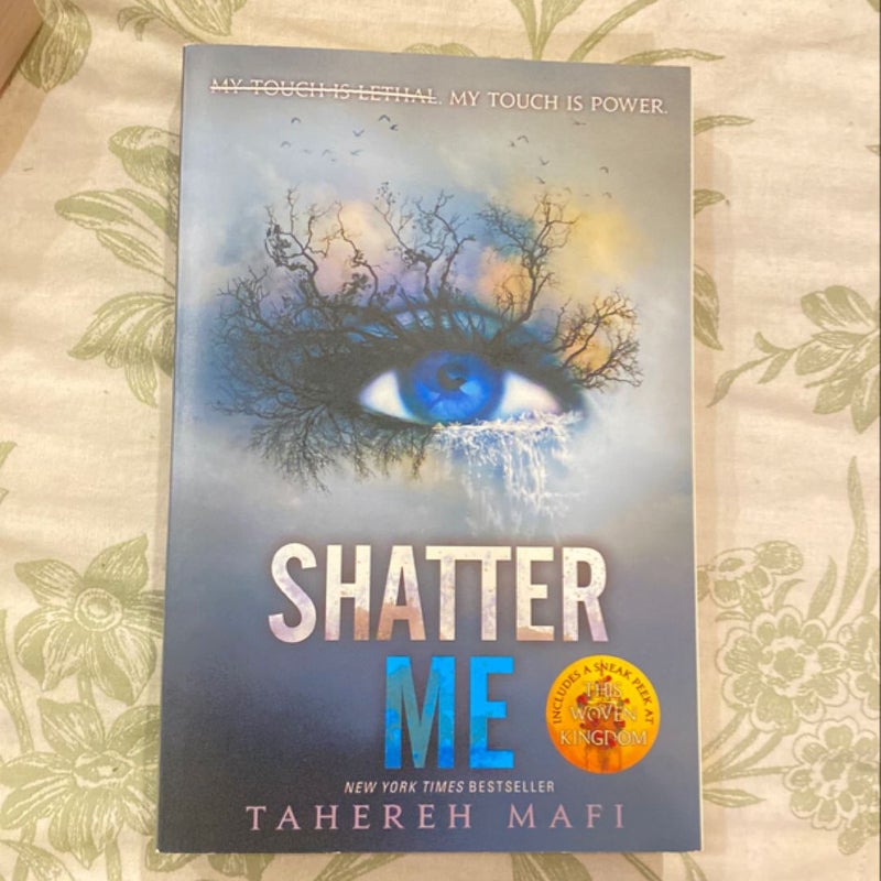 Shatter Me