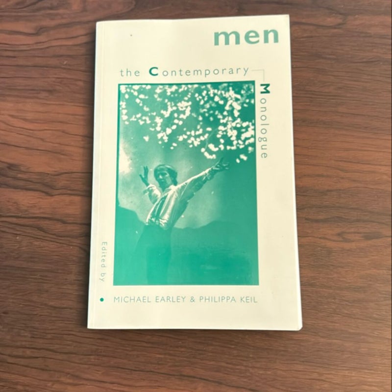 The Contemporary Monologue: Men