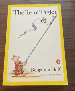 The Te of Piglet