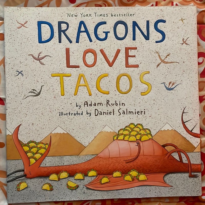 Dragons Love Tacos