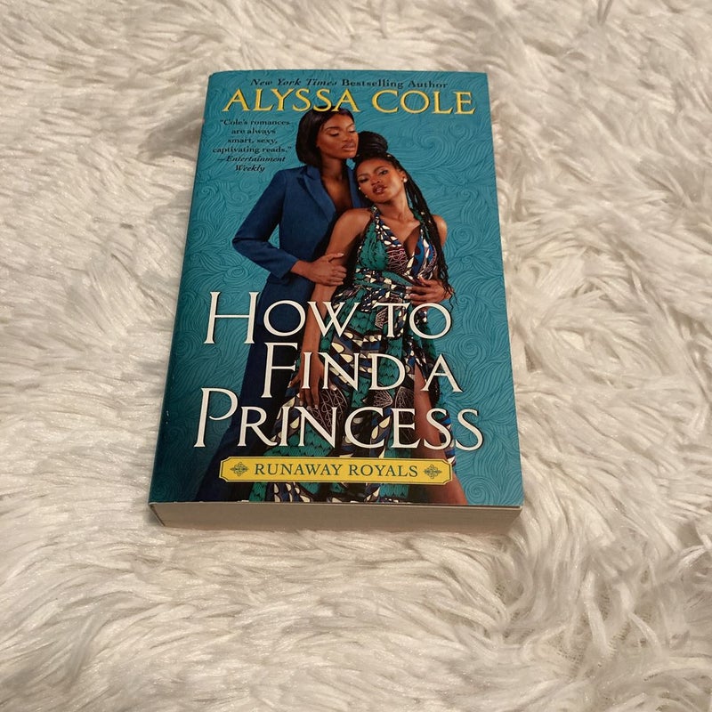 How to Find a Princess
