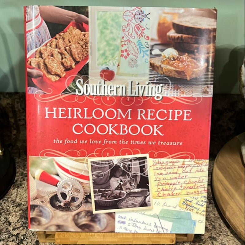 Southern Living Heirloom Recipe Cookbook