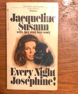 Every Night Josephine !