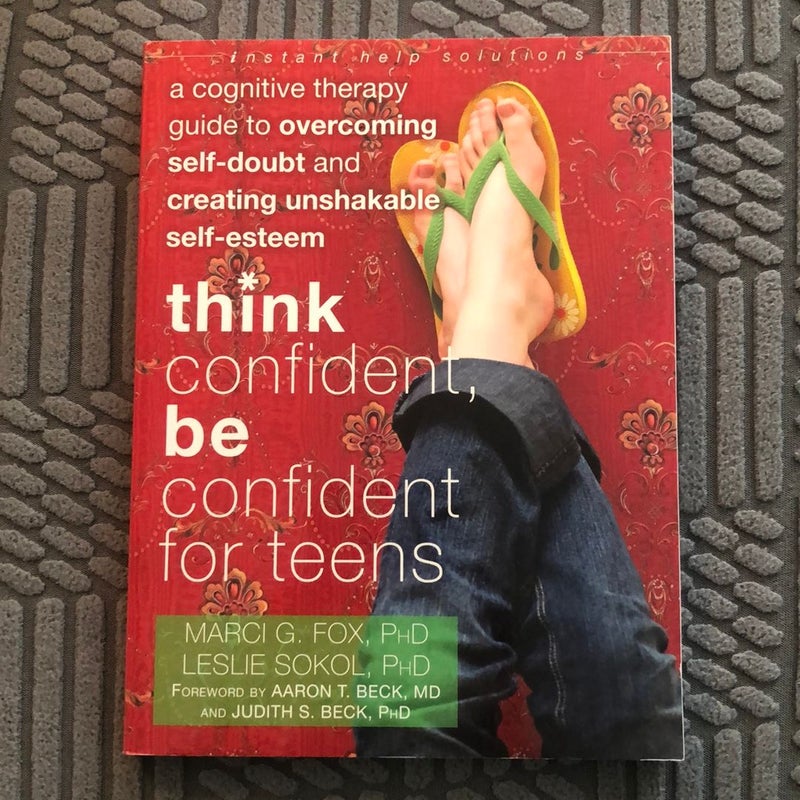 Think Confident, Be Confident for Teens