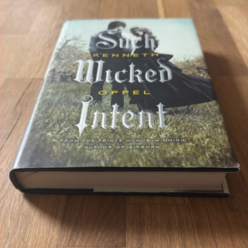 Such Wicked Intent by Kenneth Oppel, Hardcover | Pangobooks