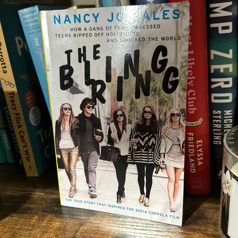 The Bling Ring by Nancy Jo Sales, Paperback
