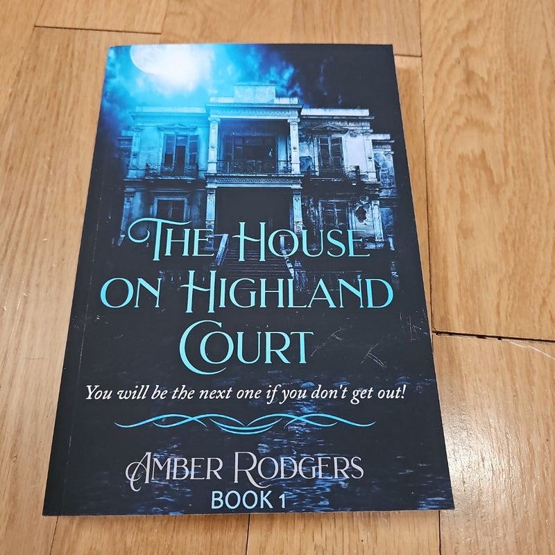 The House on Highland Court