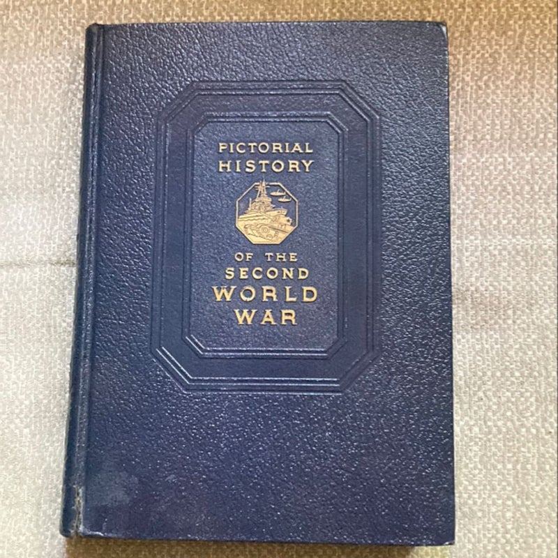 Pictorial History of the Second World War Volume IV