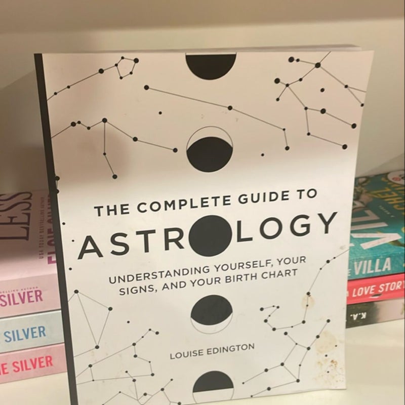 The Complete Guide to Astrology