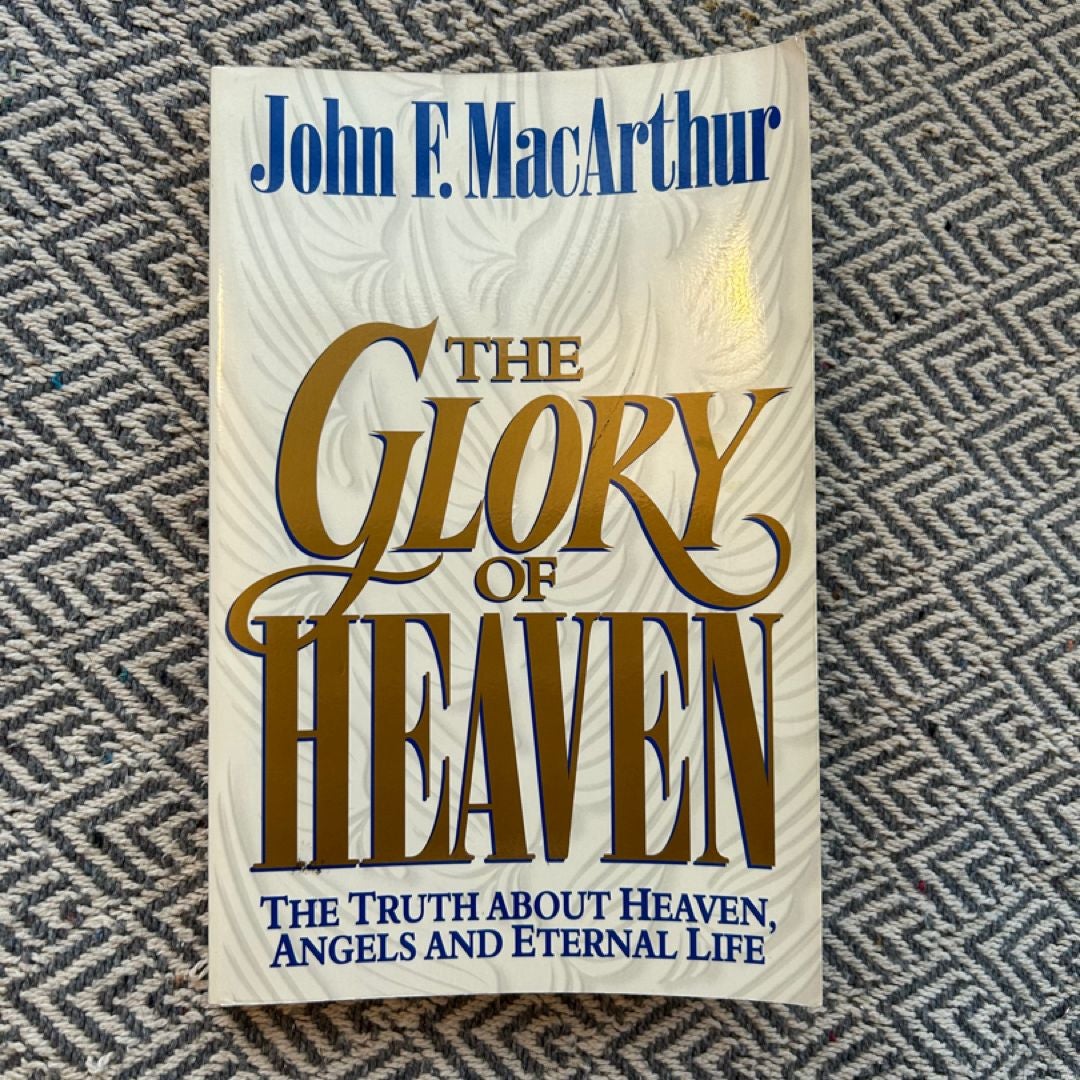 The Glory of Heaven