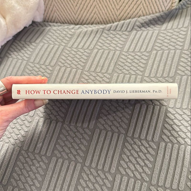 How to Change Anybody