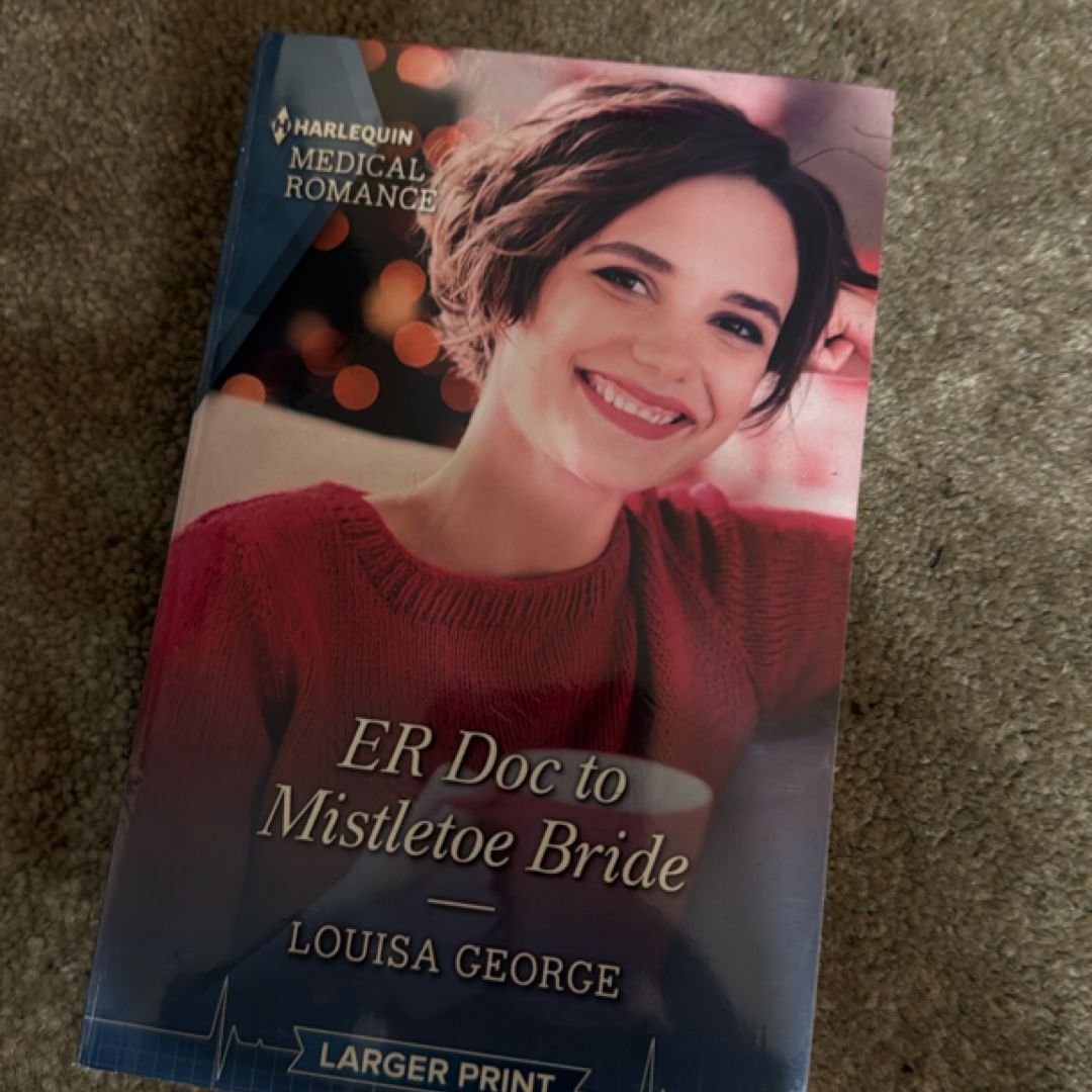 ER Doc to Mistletoe Bride