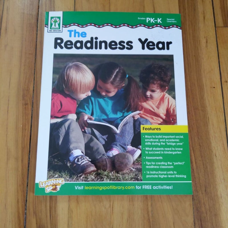 The Readiness Year, Grades Pk-K