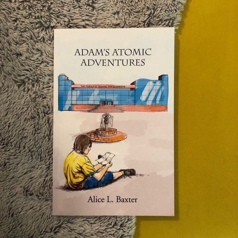 Adam's Atomic Adventures