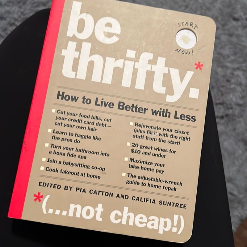 Be Thrifty