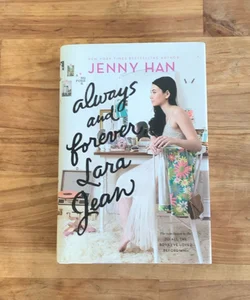 Always and Forever, Lara Jean