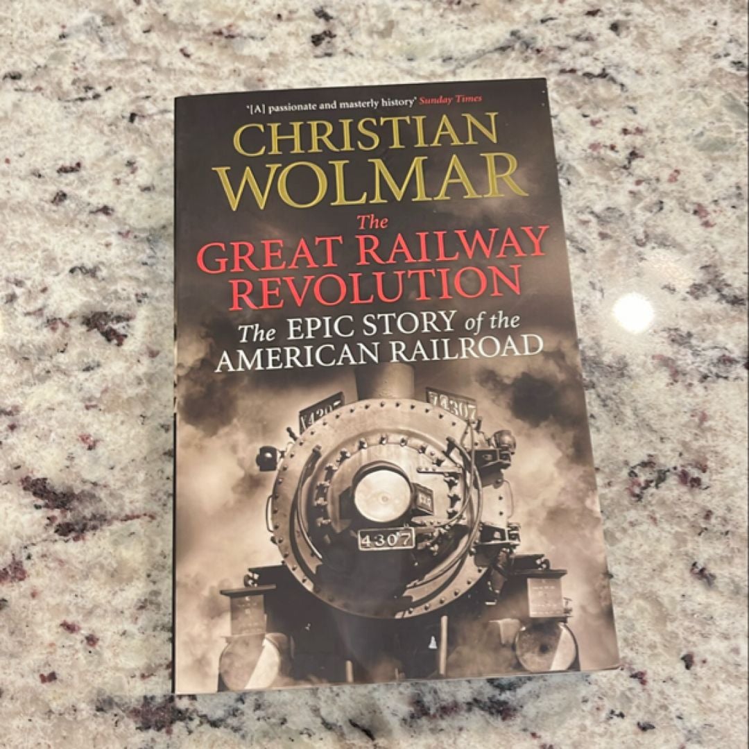 The Great Railway Revolution