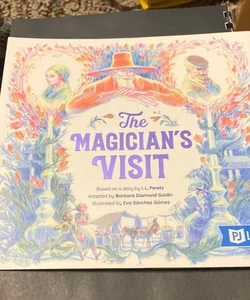 The Magician’s Visit