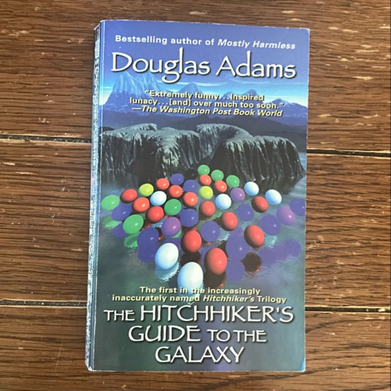 The Hitchhiker's Guide to the Galaxy