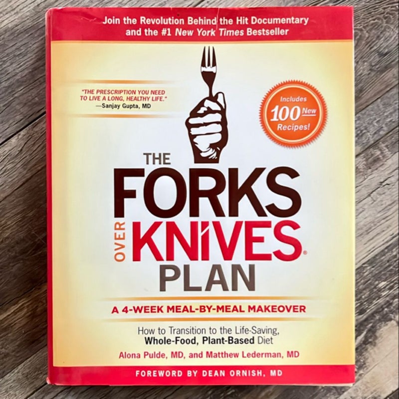 The Forks over Knives Plan