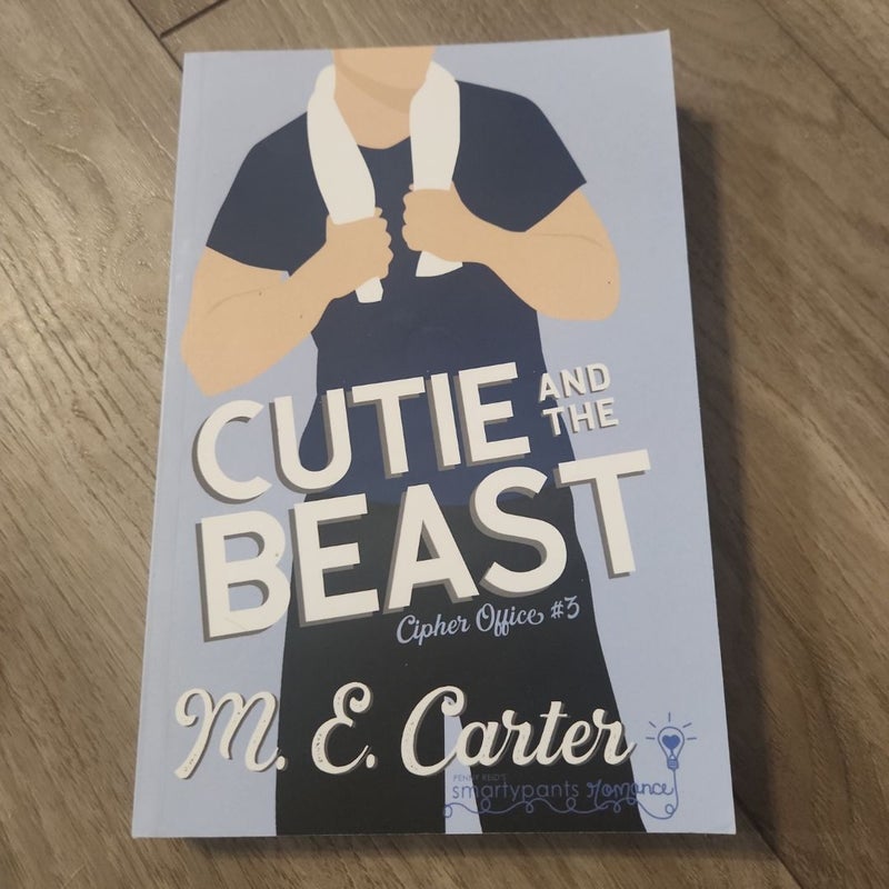 Cutie and the Beast