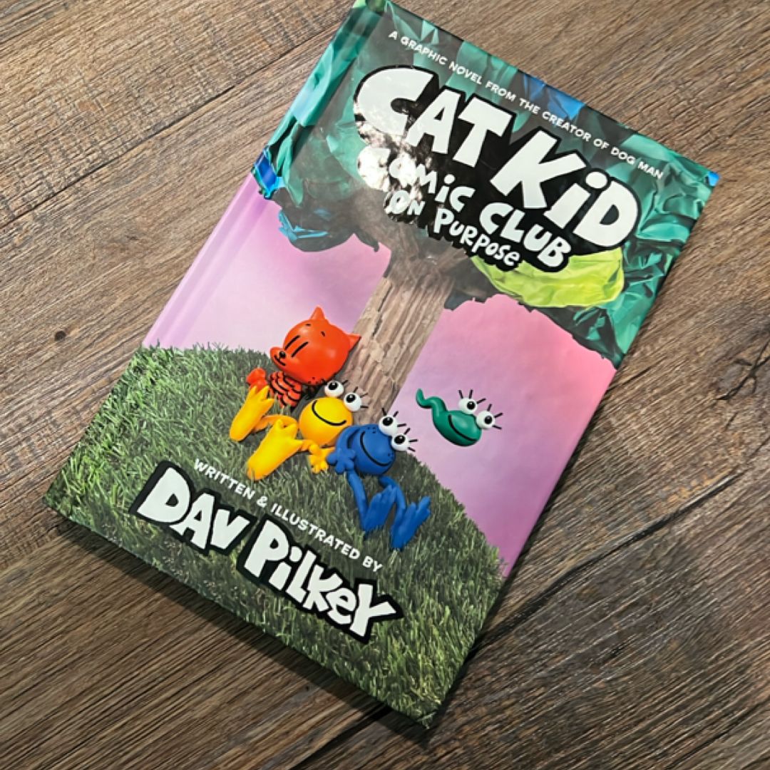 On Purpose (Cat Kid Comic Club, Book 3)