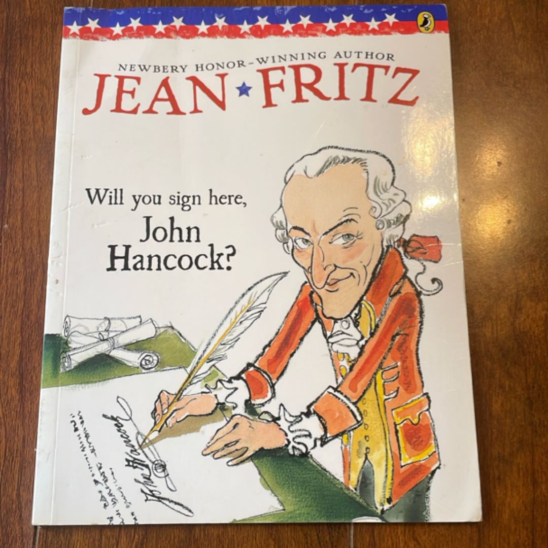 Will You Sign Here, John Hancock?