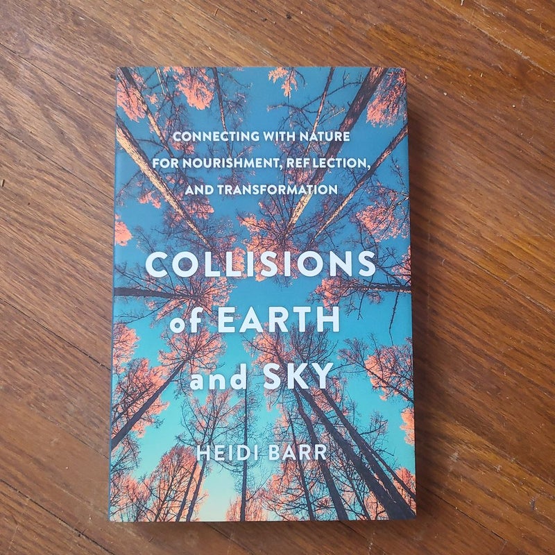 Collisions of Earth and Sky