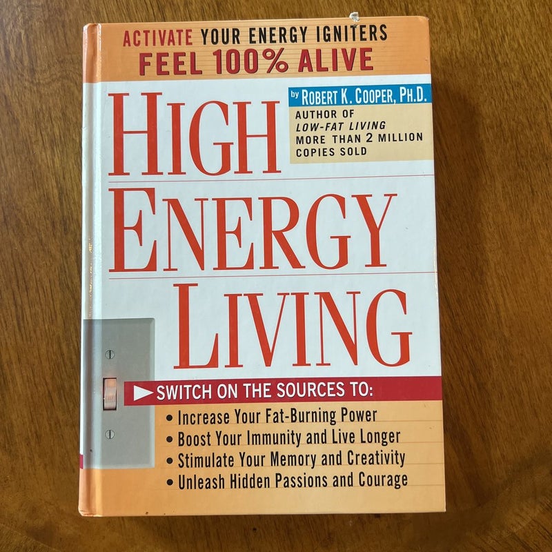 High Energy Living