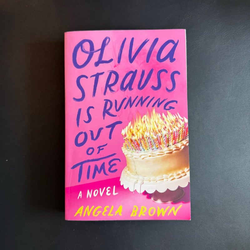 Olivia Strauss Is Running Out of Time