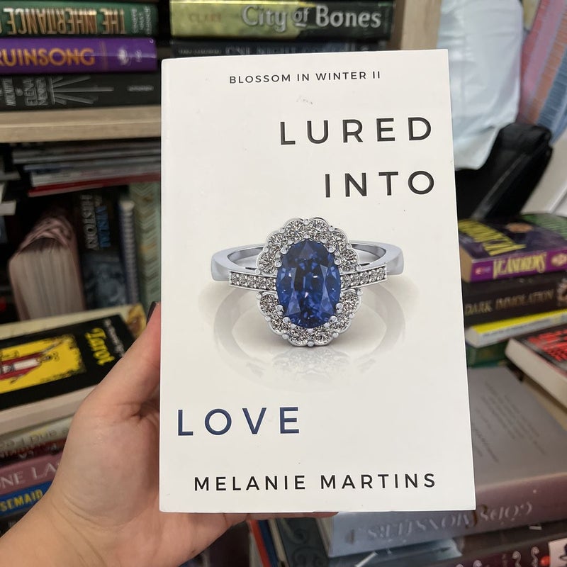 Lured into Love by Melanie Martins, Paperback