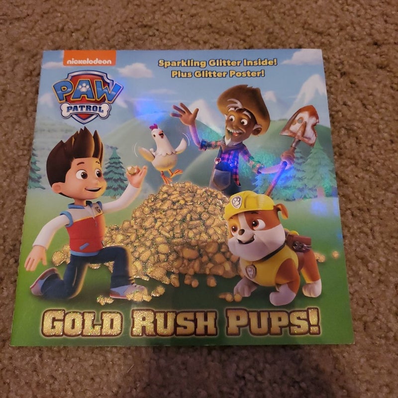 Gold Rush Pups! (PAW Patrol)