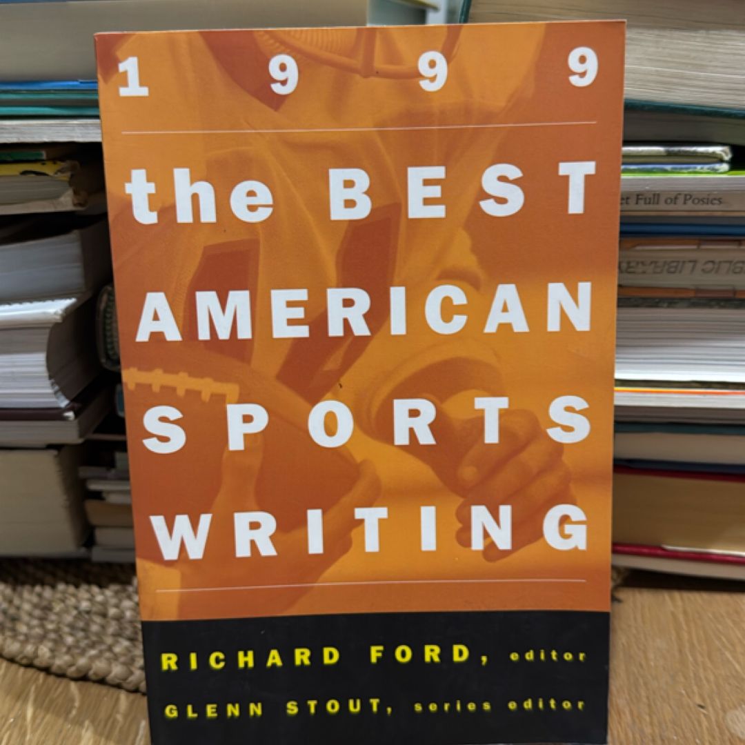 The Best American Sports Writing 1999