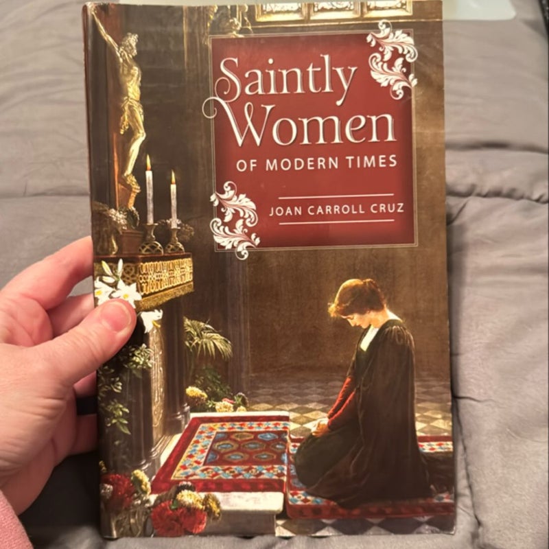 Saintly Women of Modern Times