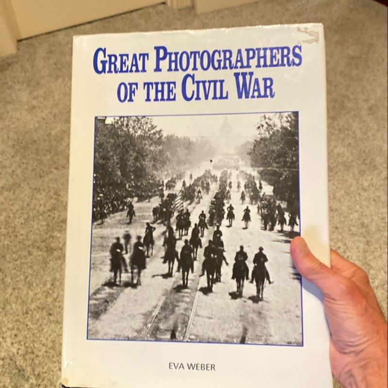 Great Photographers of The Civil War