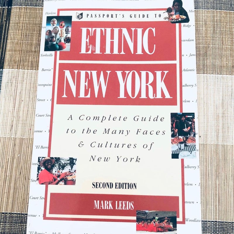 Passport's Guide to Ethnic New York