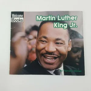Welcome Books: Martin Luther King Jr