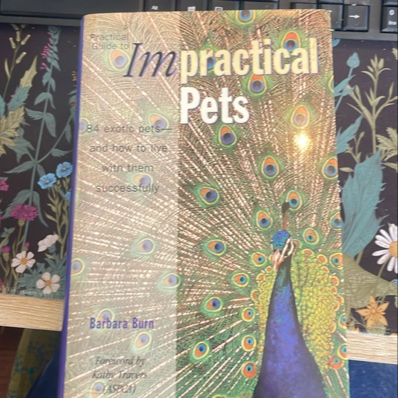 Practical Guide to Impractical Pets