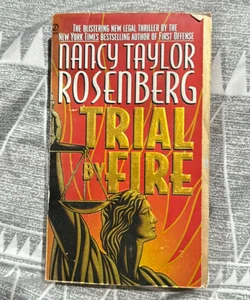 Trial by Fire