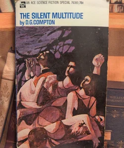 The Silent Multitude 