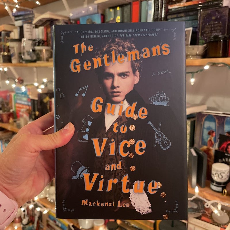 The Gentleman’s Guide to Vice and Virtue