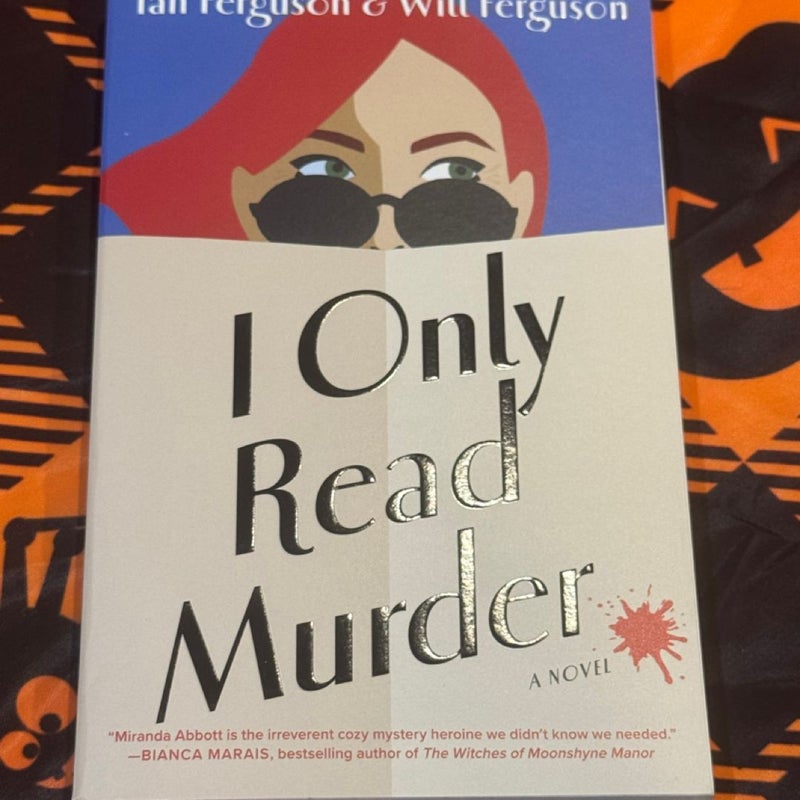 I Only Read Murder