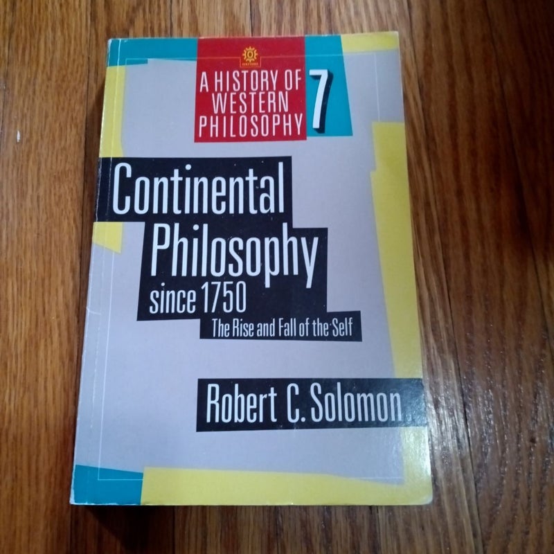Continental Philosophy Since 1750