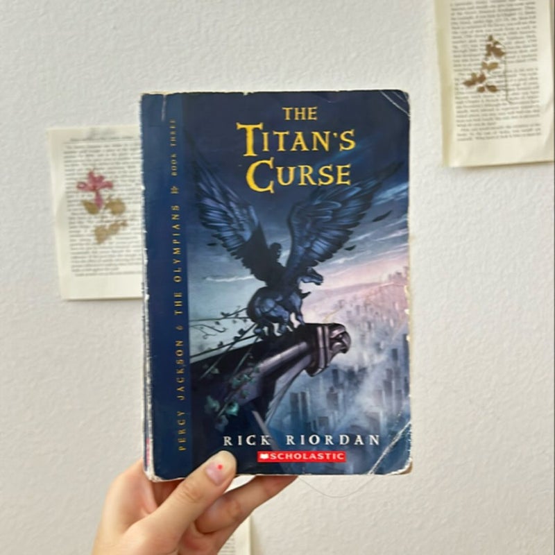 Percy Jackson and the Olympians, Book Three the Titan’s Curse