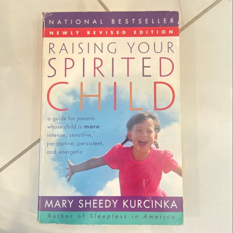 Raising Your Spirited Child