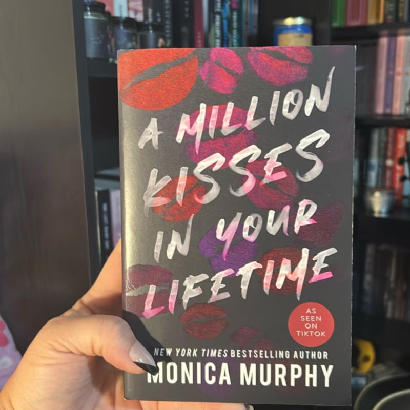 A Million Kisses in Your Lifetime