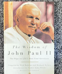 The Wisdom of John Paul II