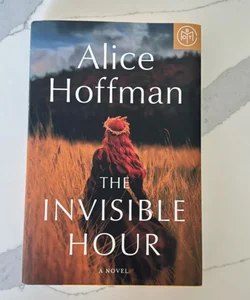 The Invisible Hour