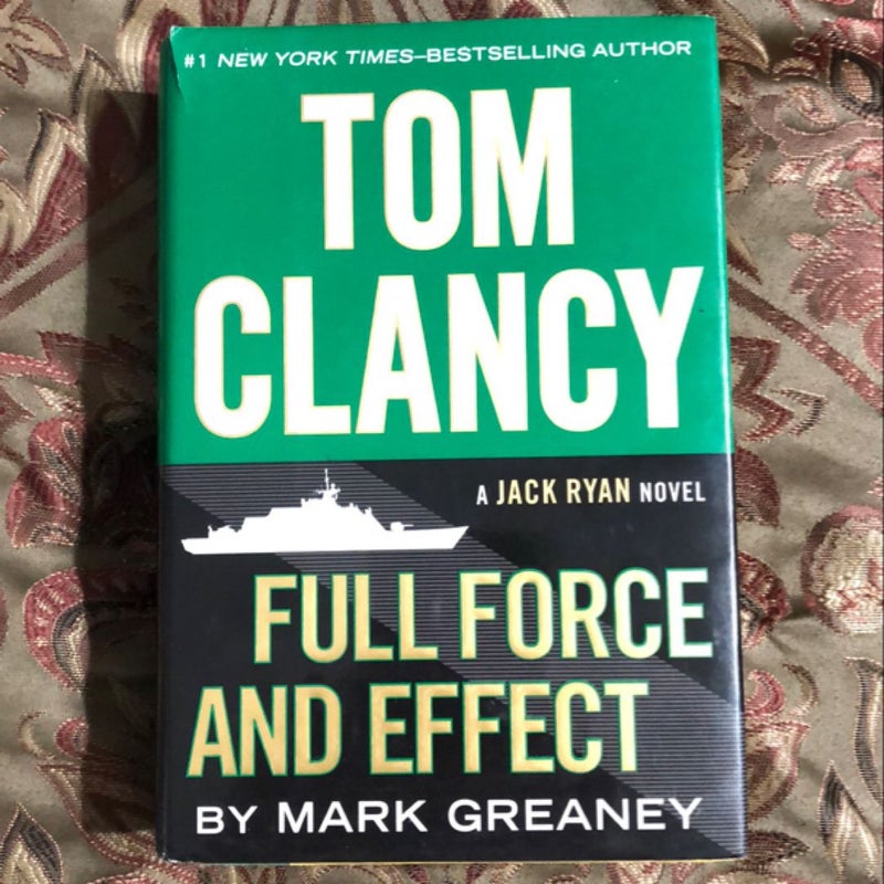 Tom Clancy Full Force and Effect