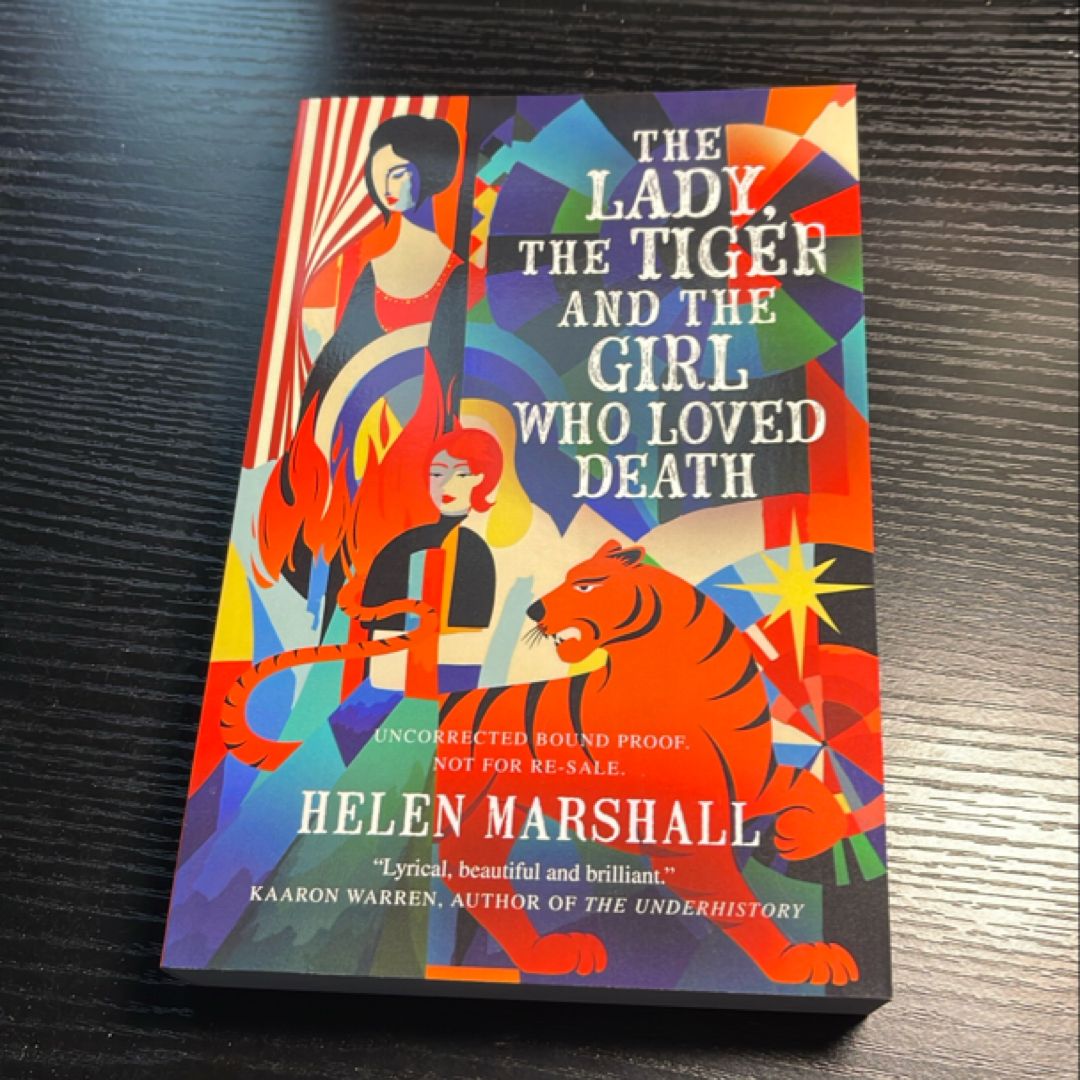 The Lady The Tiger And The Girl Who Loved Death